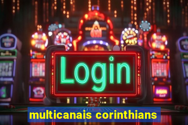 multicanais corinthians